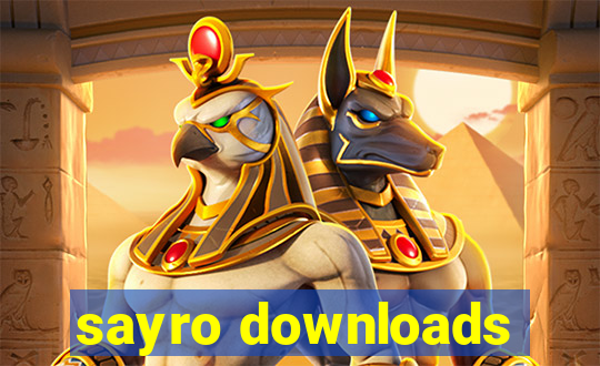 sayro downloads